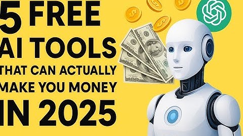 5 Free AI Tools That Make You Money in 2025 (No Skills Needed)
