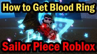 How to Get Blood Ring in Sailor Piece Roblox