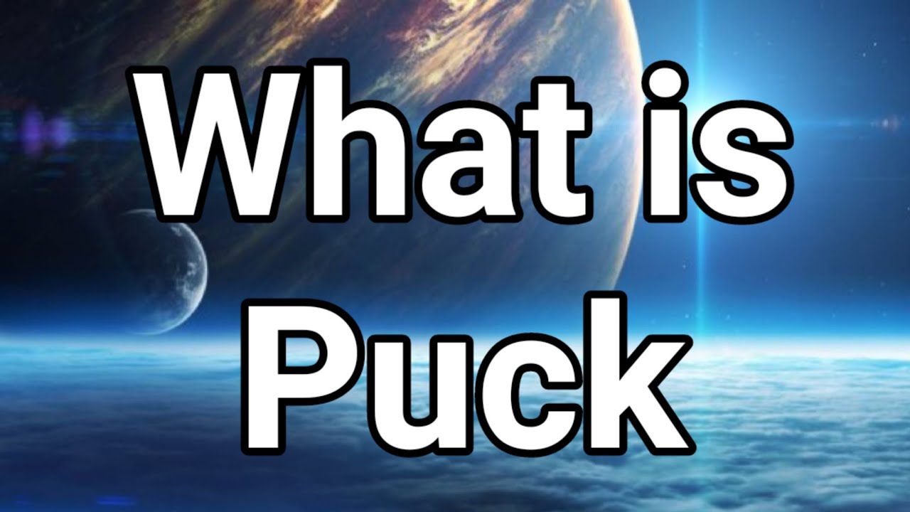 What is Puck. Urdu/ English YouTube