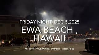 James Campbell High School Sabers Football - State Champions Returns to Ewa Beach, Fireworks 12/5/25