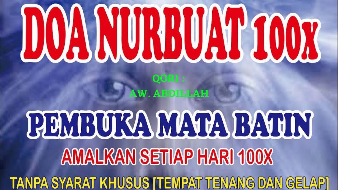 Doa Nurbuat 100x Pembuka Mata Batin ( Baru ) #doanurbuat #nurbuat