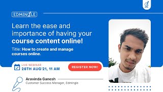 Client Education Webinar Episode 3: How to create and manage online courses in EDMINGLE
