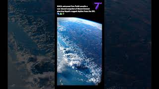 Mount Everest Spotted From Space Jaw Dropping Iss Reveal