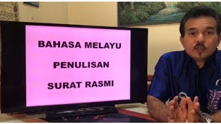 BAHASA MELAYU | PENULISAN | SURAT RASMI