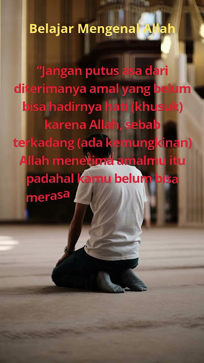 Belajar Mengenal Allah. Alhikam #motivasiislami #hikmah