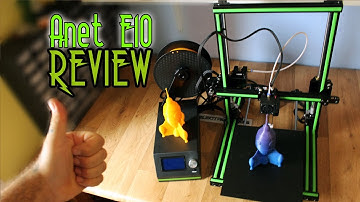 Anet E10 review- better than expected