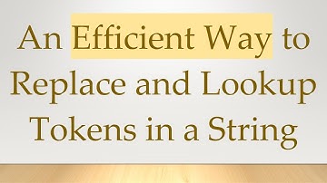 An Efficient Way to Replace and Lookup Tokens in a String