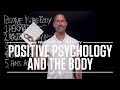 PNTV: Positive Psychology and the Body by Kate Hefferon (#413)