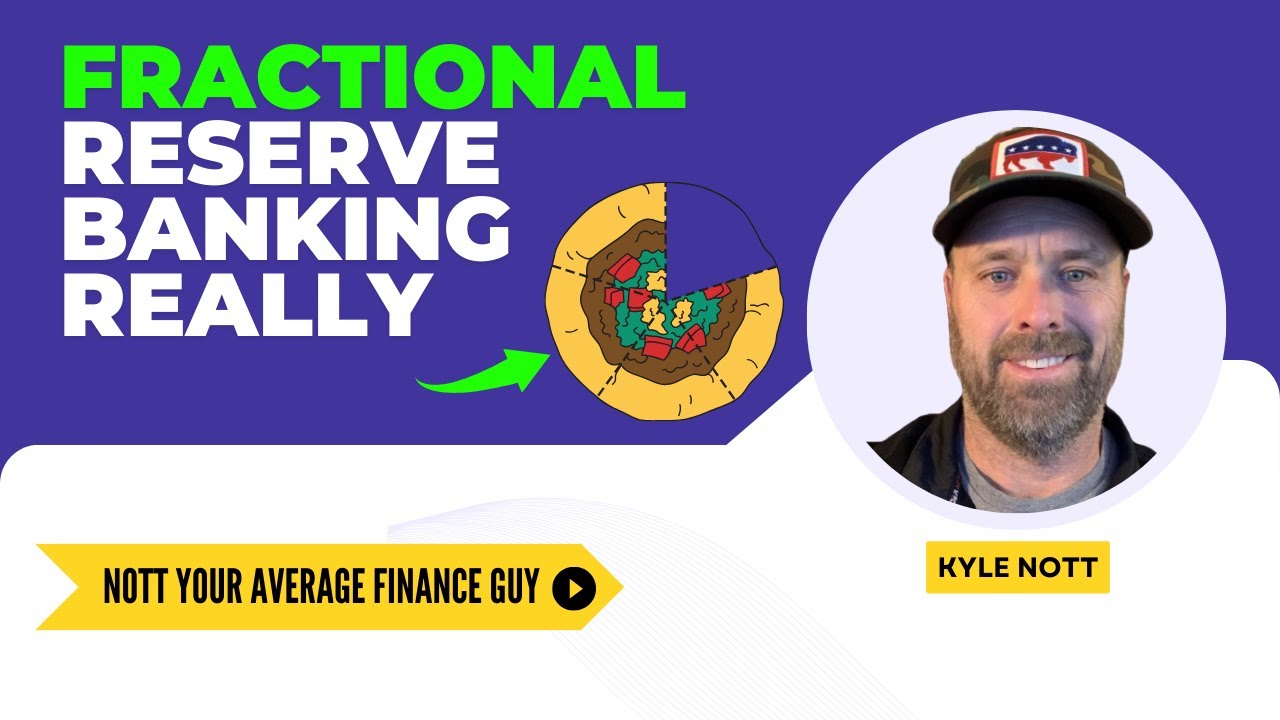 WHAT Is Fractional Reserve Banking REALLY About?