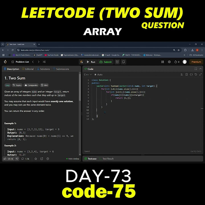 CURRENT CODERS 37/1000 || LEETCODE PROBLEM || TWO SUM PROBLEM || DSA ...