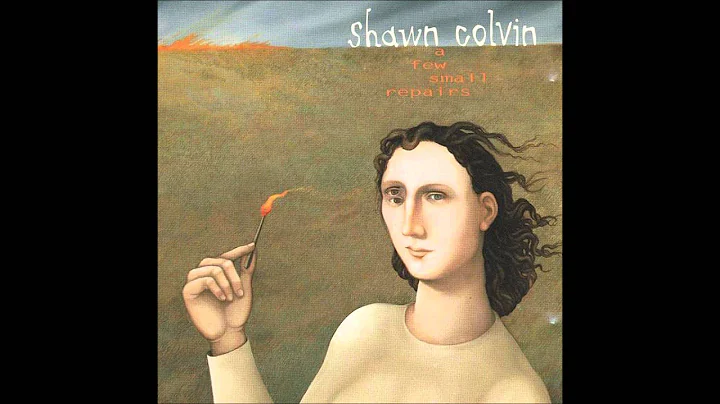 Shawn Colvin- Sunny Came Home