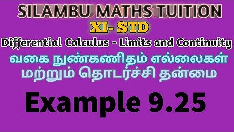 TN11th Maths|Example 9.25|Differential Calculus Limits and Continuity|Chapter 9|Tamil,English medium