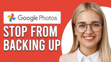 How To Stop Google Photos From Backing Up (How To Turn Off Google Photos Auto Backup)