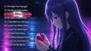 The Night You Changed | 💖🎶 Emotional Romantic Pop | Best Song Playlist 2026