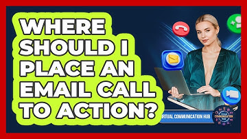 Where Should I Place An Email Call To Action?