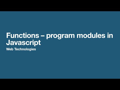 Functions – program modules in JavaScript
