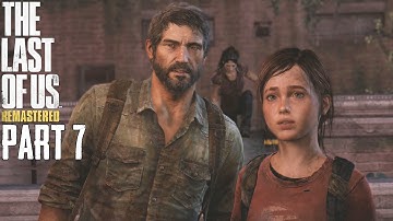 The Last Of Us Remastered Grounded Mode Walkthrough Part 7 - Museum Attack - PS4 Gameplay 1080P