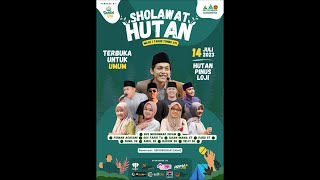 Sholawat Hutan Milad 1 Majelis Tombo Ati bersama Gus Muhammad Iqdam