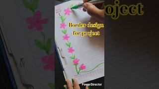 Border design for project #design #frontpage #drawing #flowers #project #shortvideo #shorts