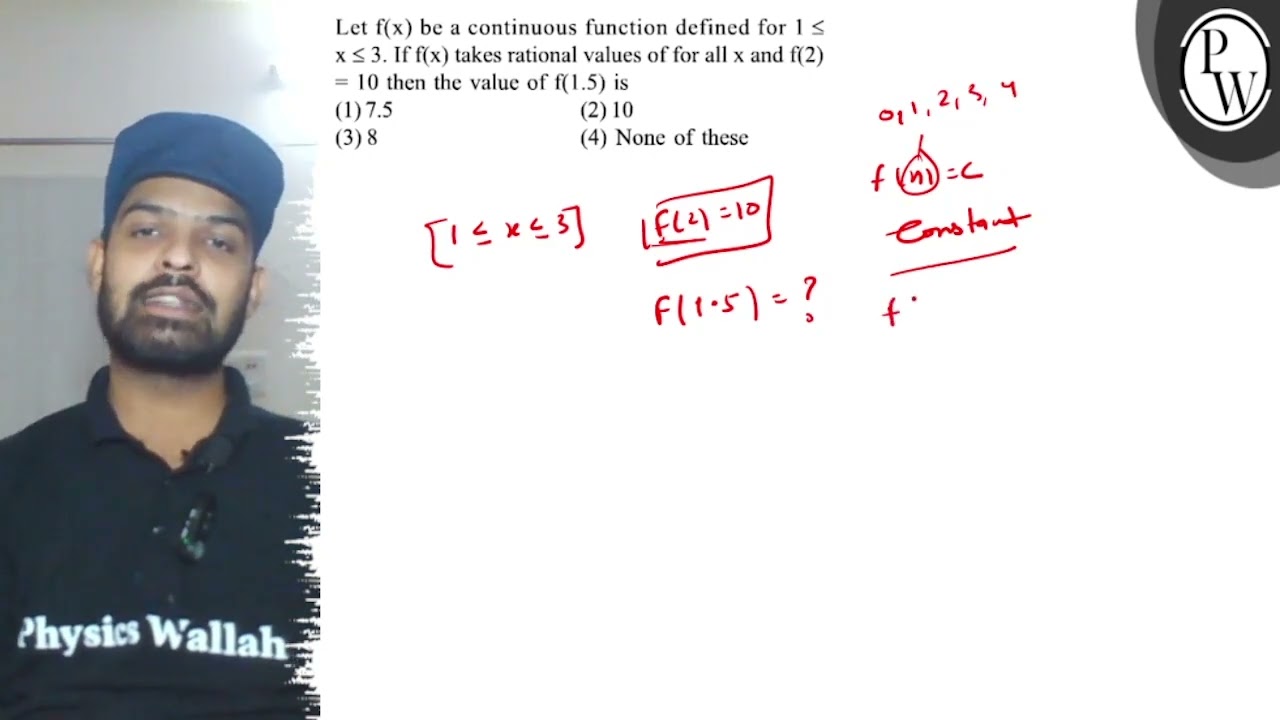 Let \( f(x) \) be a continuous function defined for \( 1 \leq \) \(...