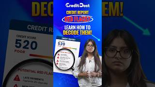 Credit Report Ke Hidden Red Flags 🚩 Loan Reject Hone Ka Real Reason!