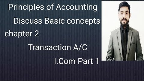 Accounting lecture: Transaction A/C I.Com Part 1 lecture by sir Tahir Urdu and Hindi