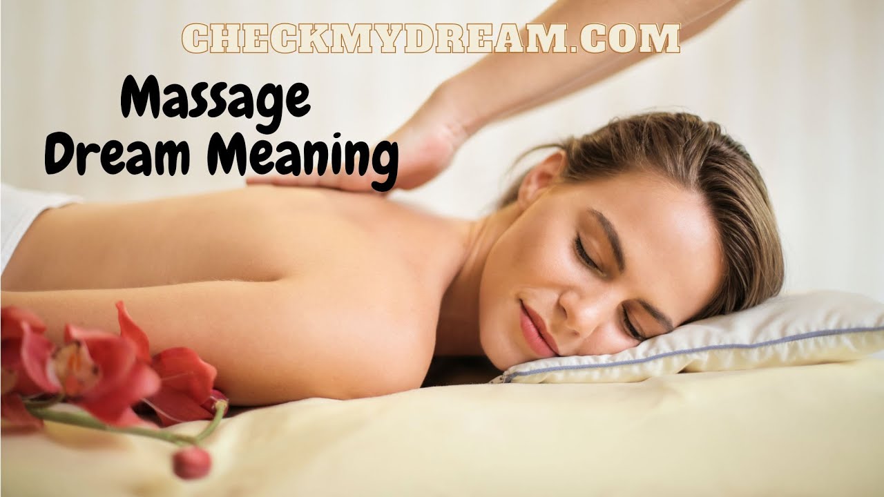 Dream massage