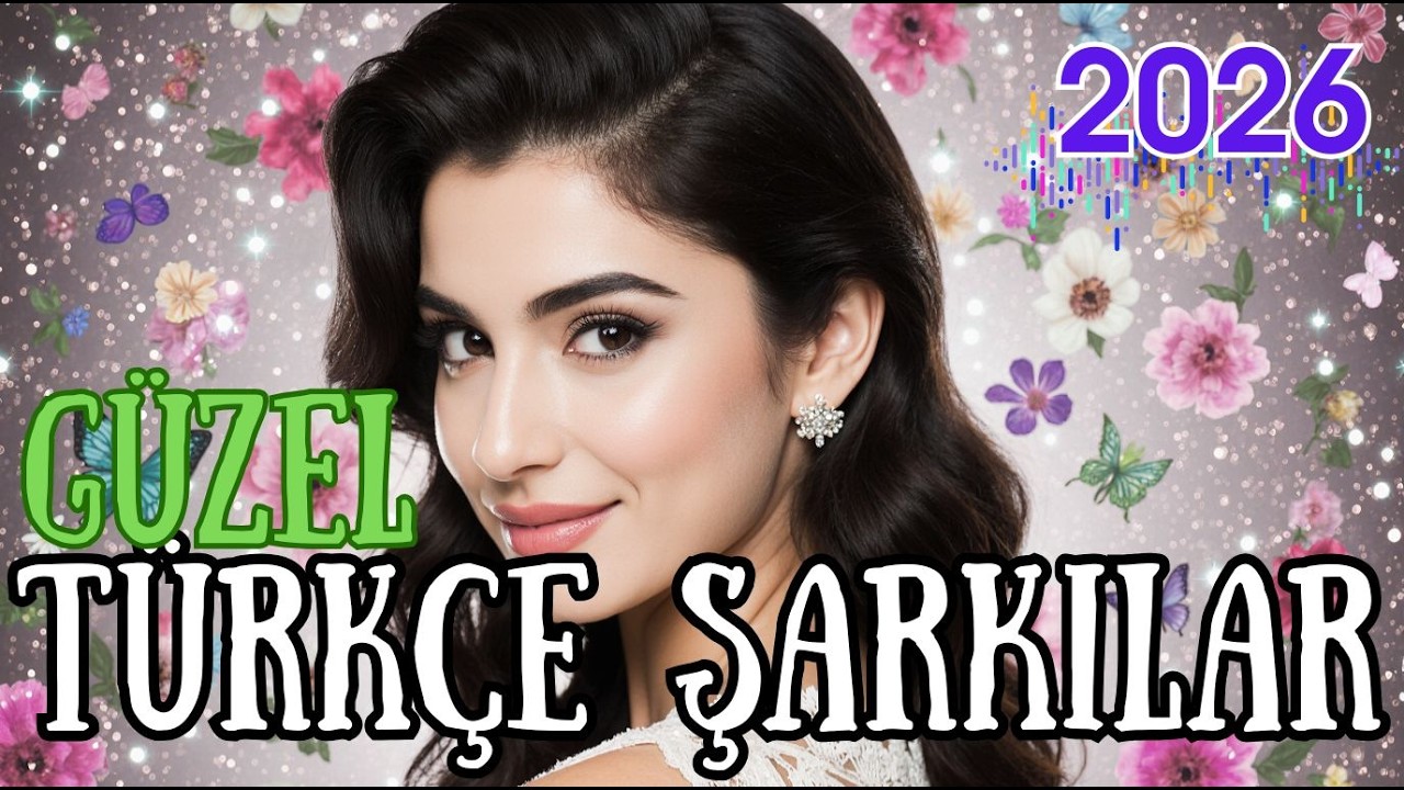 KESİNTİSİZ TÜRKÇE POP ŞARKILAR 🎶 EN GÜZEL YENİ HİTLER 2026