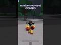 random moveset combo