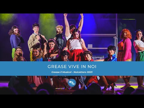 Grease vive in noi | GREASE - Il Musical (Noicattaro 2023)