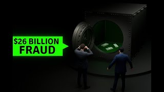 The Billion-Dollar Lie: How Two Men Stole $26 Billion and Got Away with It
