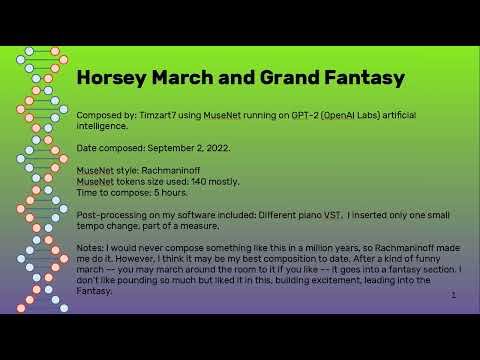 Horsey March and Grand Fantasy composed using MuseNet artificial intelligence by OpenAI
