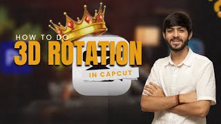 How to Make 3D Rotate Effect in CapCut | Capcut Tutorial