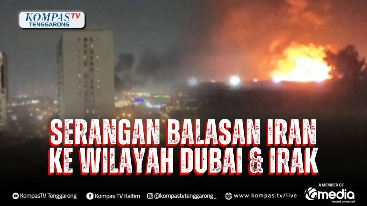 Iran Serang Gedung di Dubai hingga Serangan Drone ke Fasilitas Energi AS di Basrah Irak