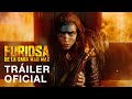 Furiosa de la saga mad max  triler oficial 1  doblado