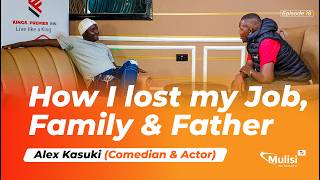 Alex Kasuki (Ng'awaita) Exclusive Interview | Episode 18| Mulisi TV
