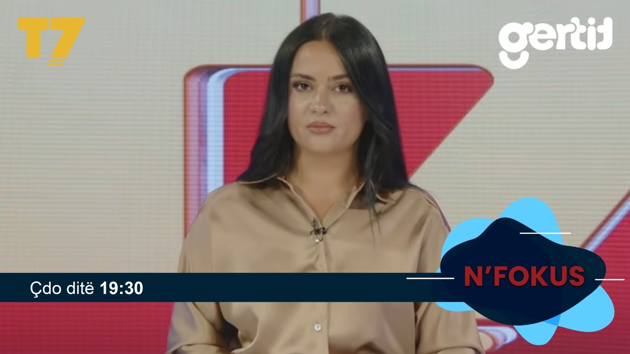 Lajmet e orës 19-30, 28.08.2026 | N'FOKUS | T7

Facebook: https://www.facebook.com/televizioni7
Instagram: https://www.instagram.com/televizioni7
Web: https://www.televizioni7.com

© & ℗ T7 SH.P.K. All rights reserved!