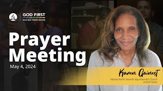 God First Your Daily Prayer Meeting - May 4, 2024