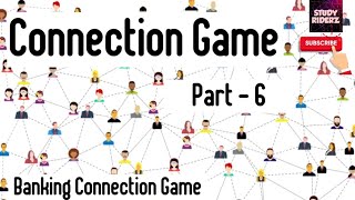 Connection Game | Part 6 | Banking Connection | Commerce | @StudyRiderz screenshot 3