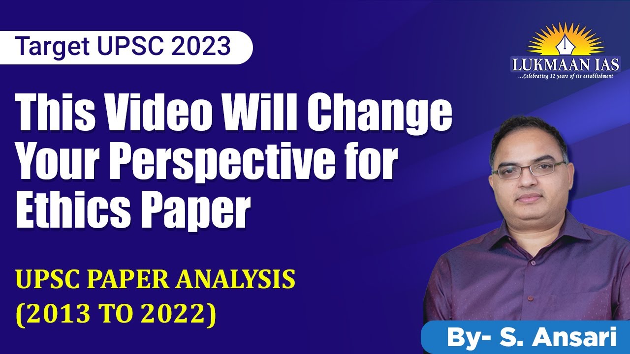 Strategy Session for Maximizing Score in Ethics Paper in CSE Mains 2023 ...