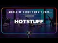 HOTSTUFF FRONT ROW World Of Dance Summit 2025 WODSUMMIT25 HOTSTUFF FRONT ROW World Of Dance Summit 2025 WODSUMMIT25