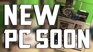 IRL | New PC Progress