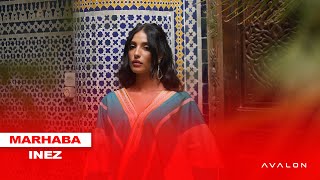 Inez X Avalon Music Marhaba