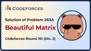 Codeforces || Solution || Problem 263A || Beautiful Matrix || Codeforces Round 161 (Div. 2)