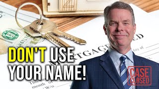 Why You Shouldn't Put Your House in Your Own Name Net Worth