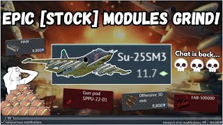 [STOCK] SU-25SM3 Grind is...Hilarious?! (JK)💀| The BEST Moments from Grind!🔥| Chat is working now😐