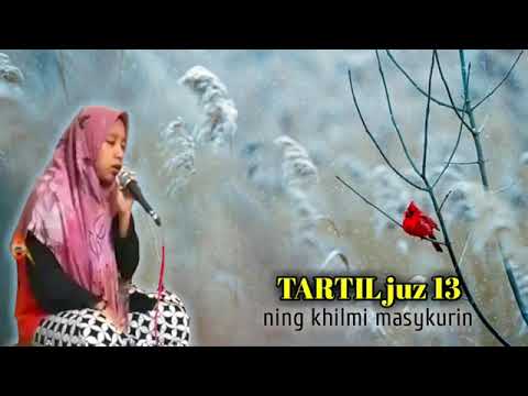 sema'an Al Qur'an | Neng khilmi (jus 13) #pptqalfurqonmedia