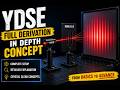 YDSE Full Derivation In depth Concept: Class 12(JEE Mains and Advance)
