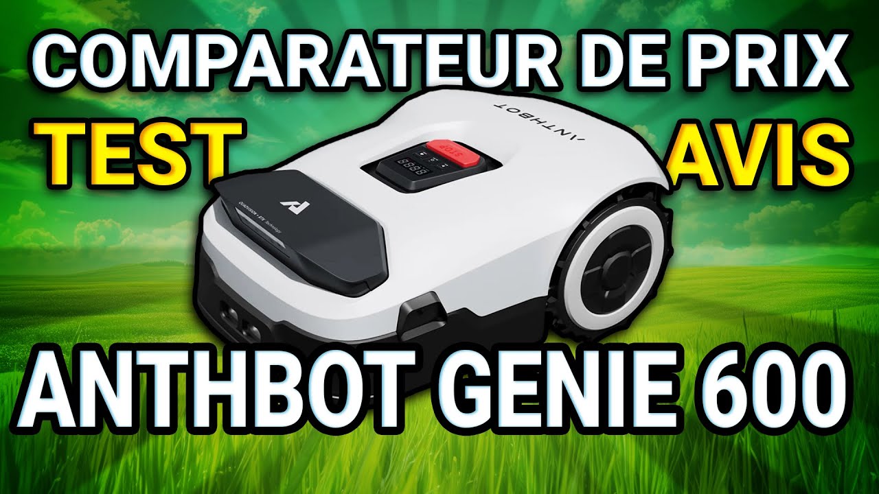 Anthbot Genie 600 Avis & Test de Robot Tondeuse YouTube — free download