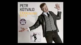 Petr Kotvald - Láska jako trám